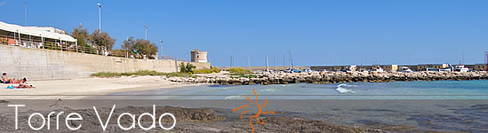 Torre Vado Marina di Morciano di Leuca Puglia Salento: affitto appartamenti villette case vacanza